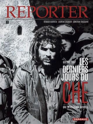 Reporter Tome 2 : les derniers jours du Che - flash vidéo