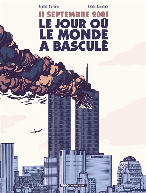 11 septembre, le jour où le monde a basculé - flash vidéo