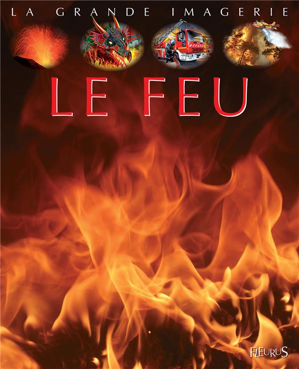 Le feu - flash vidéo