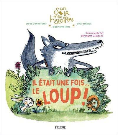 Il était une fois le loup ! - flash vidéo