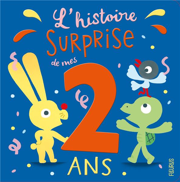 L'histoire surprise de mes 2 ans - flash vidéo