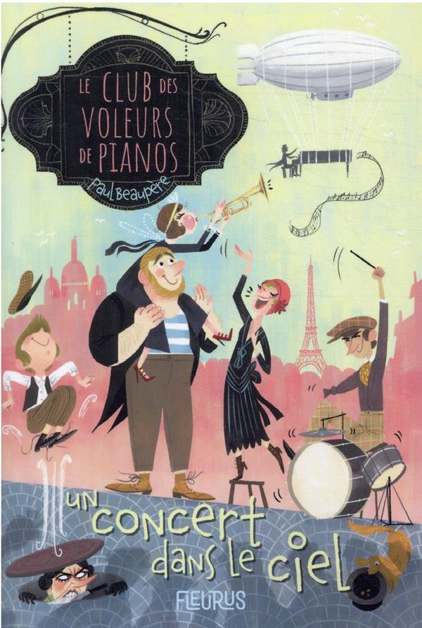 Le club des voleurs de pianos Tome 2 : un concert dans le ciel - flash vidéo
