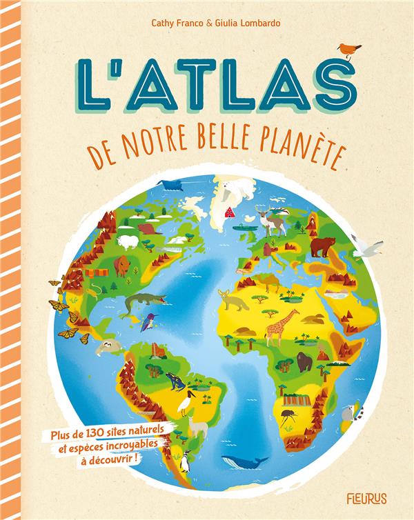 L'atlas de notre belle planète - flash vidéo