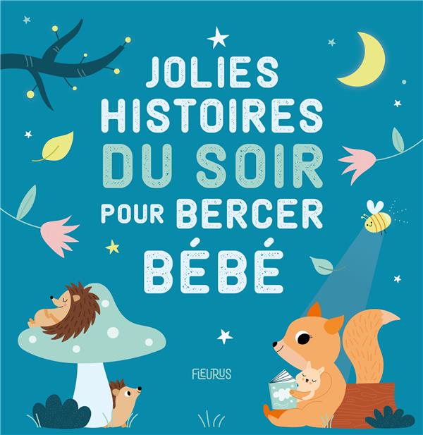 Jolies histoires du soir pour bercer bébé - flash vidéo