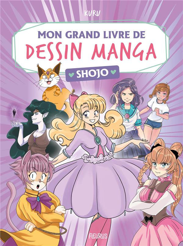 Mon grand livre de dessin manga : shojo - flash vidéo