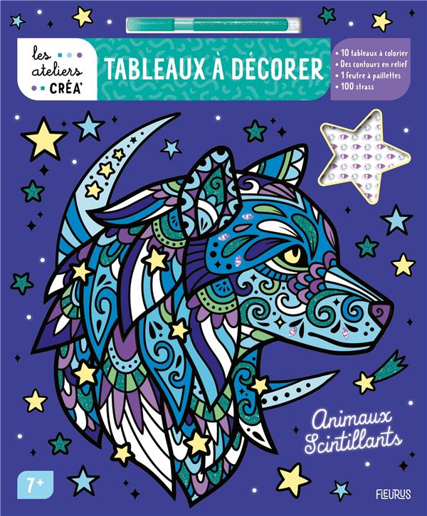 Les ateliers créa' : tableaux à décorer : Animaux scintillants - flash vidéo
