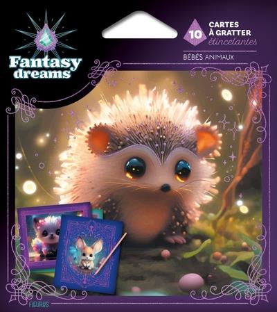 Fantasy Dreams : Bbs animaux : 10 cartes  gratter tincelantes