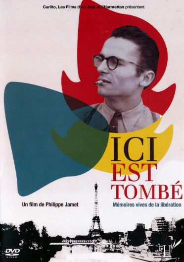 Ici Est Tombé, Memoires Vives De La Liberation [DVD] - flash vidéo