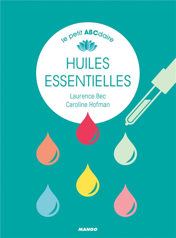 Le petit abécédaire des huiles essentielles - flash vidéo
