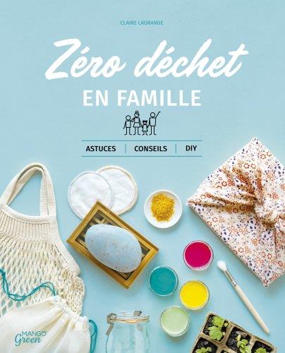 Zéro déchet en famille : astuces, conseils et DIY - flash vidéo