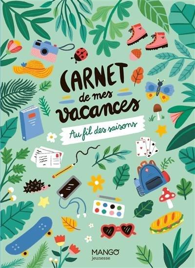 Carnet de mes vacances au fil des saisons - flash vidéo