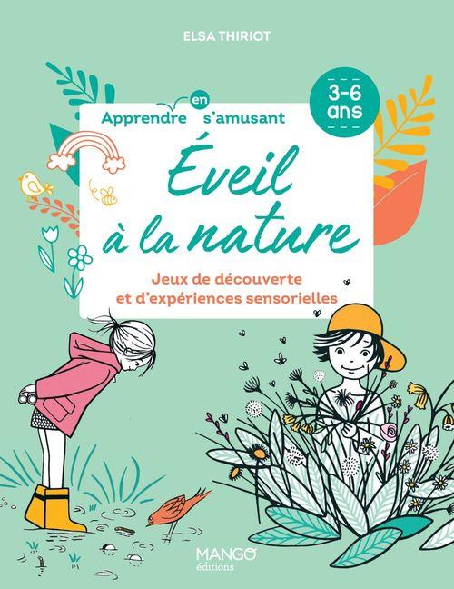 éveil à la nature : jeux de découverte et d'expériences sensorielles - flash vidéo