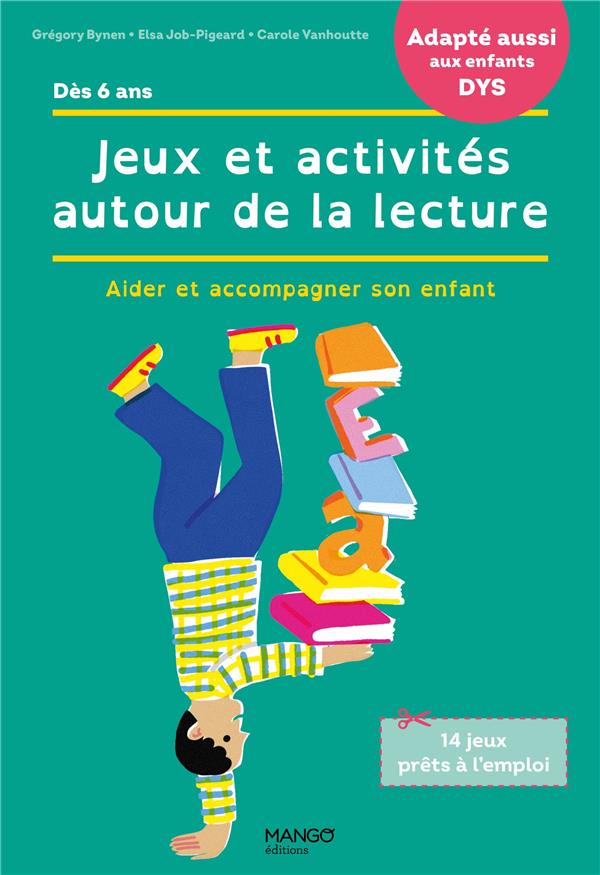 Jeux et activités autour de la lecture : aider et accompagner son enfant - flash vidéo