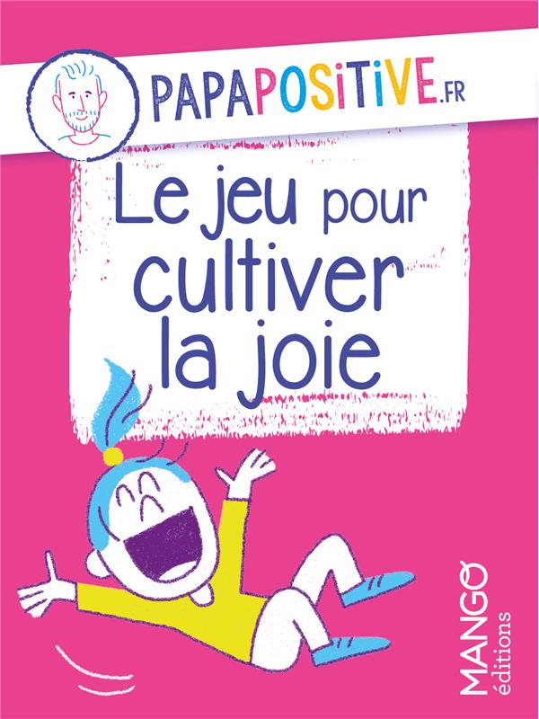 Le jeu pour cultiver la joie - flash vidéo