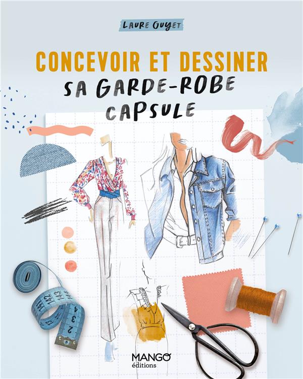 Concevoir et dessiner sa garde-robe capsule - flash vidéo