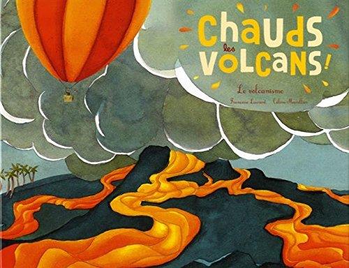 Chauds les volcans ; le volcanisme - flash vidéo