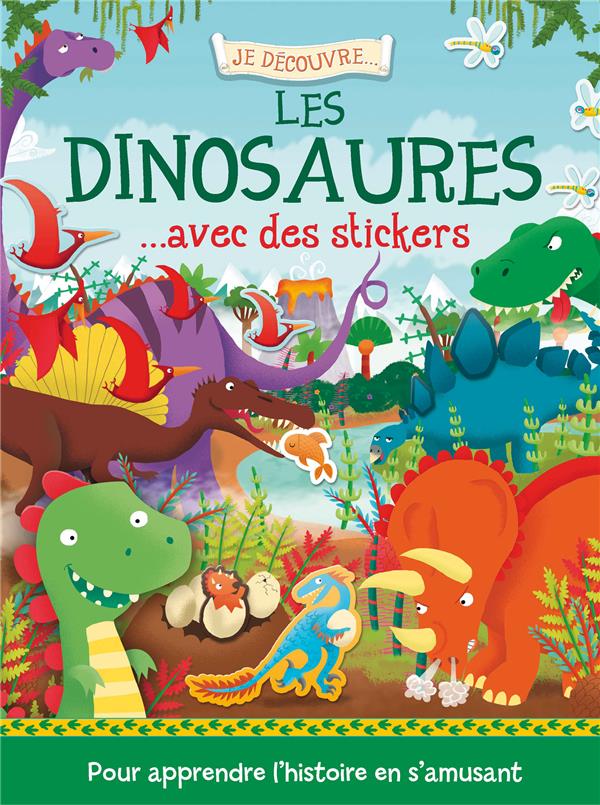Je découvre... : les dinosaures avec des stickers - flash vidéo