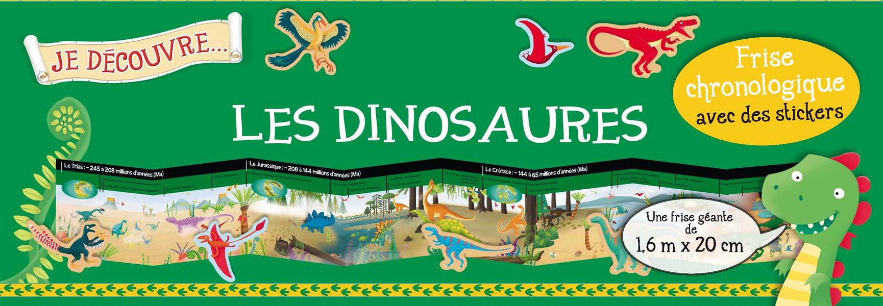 Je découvre... : les dinosaures ; frise chronologique avec des stickers - flash vidéo