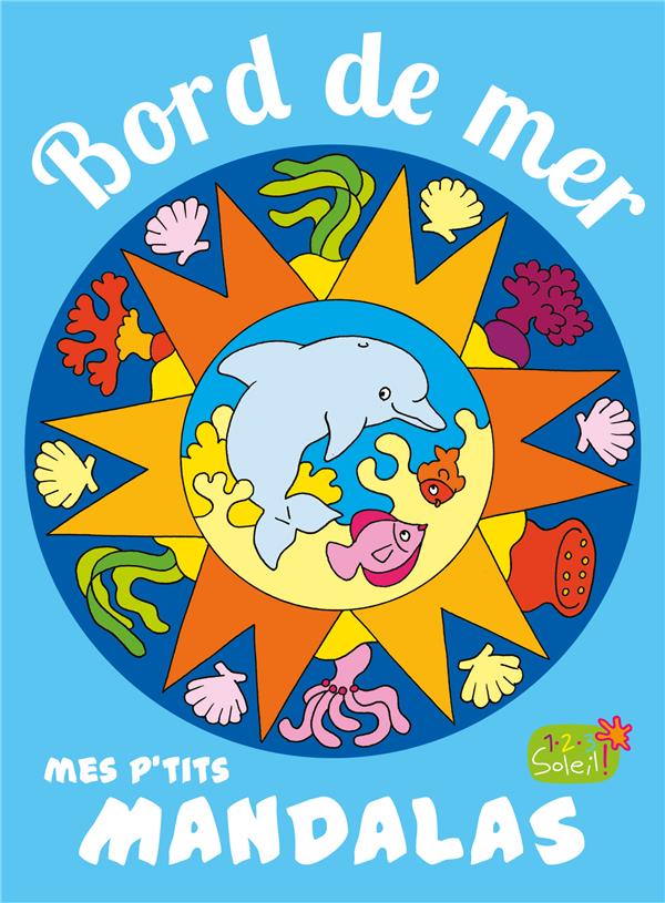 Mes p'tits mandalas : bord de mer - flash vidéo
