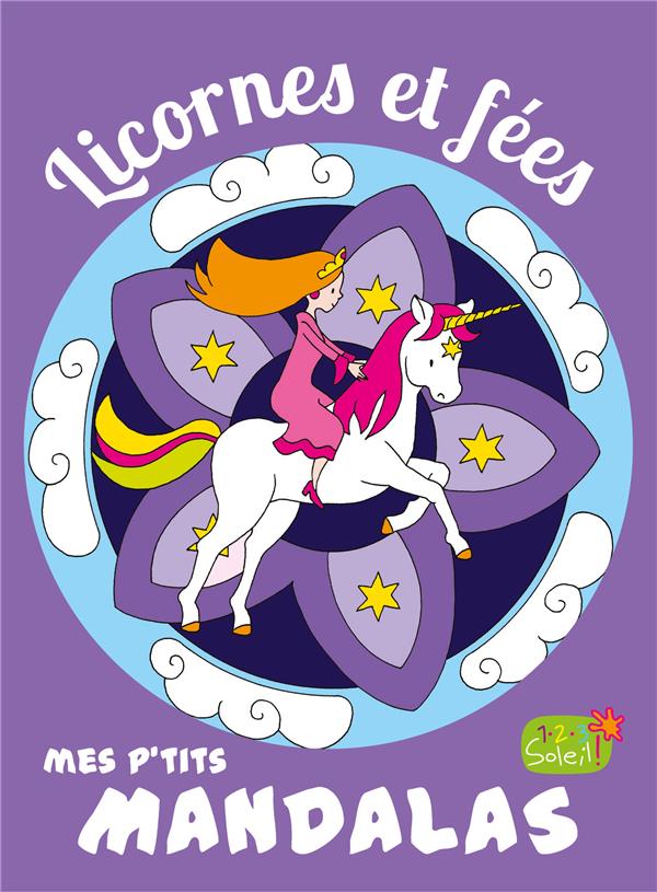 Mes p'tits mandalas : licornes et fées - flash vidéo