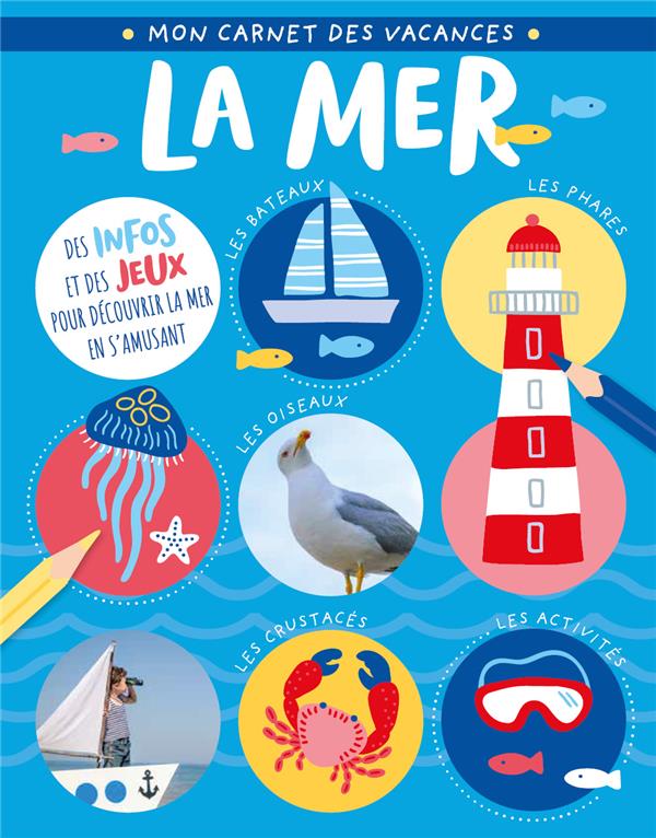 La mer ; mon carnet des vacances - flash vidéo