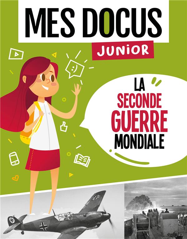 Mes docus junior : la Seconde Guerre mondiale - flash vidéo