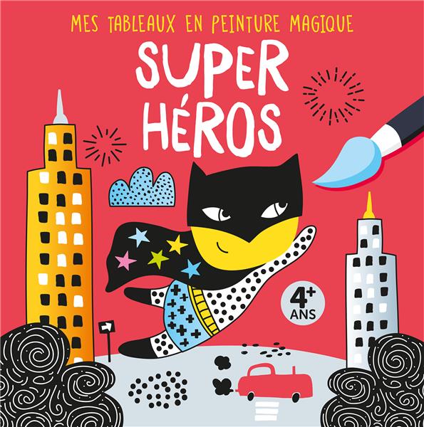 Mes tableaux en peinture magique : super héros - flash vidéo