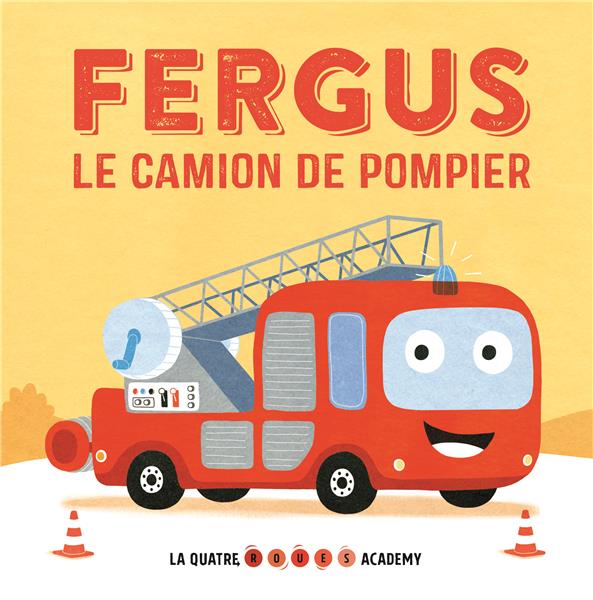 La quatre roues academy : Fergus le camion de pompier - flash vidéo