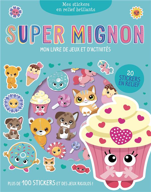 Mes stickers en relief brillants : super mignon - flash vidéo