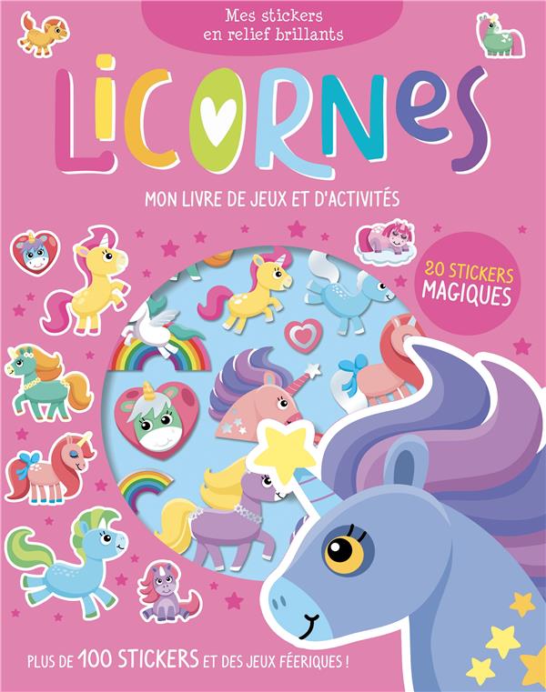 Mes stickers en relief brillants : licornes - flash vidéo