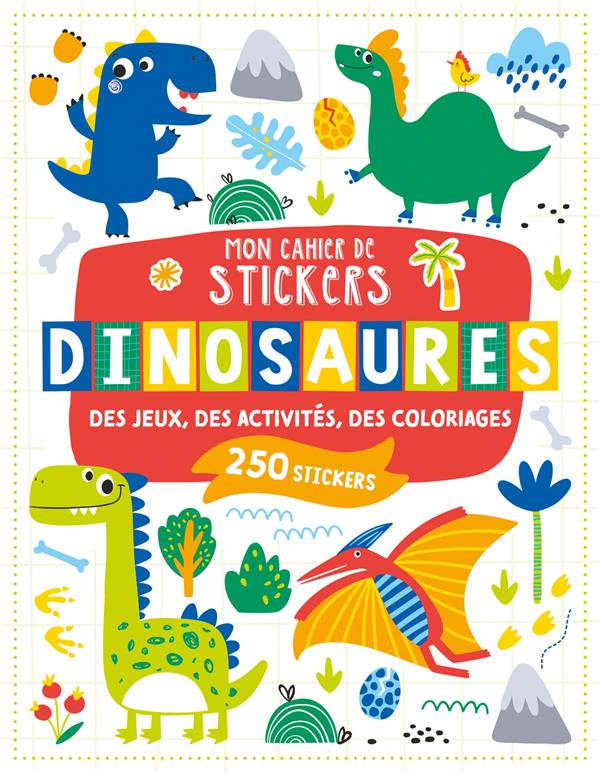 Mon cahier de stickers : dinosaures - flash vidéo