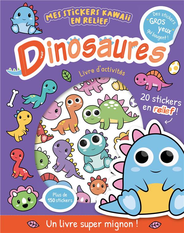 Mes stickers kawaii en relief : dinosaures - flash vidéo