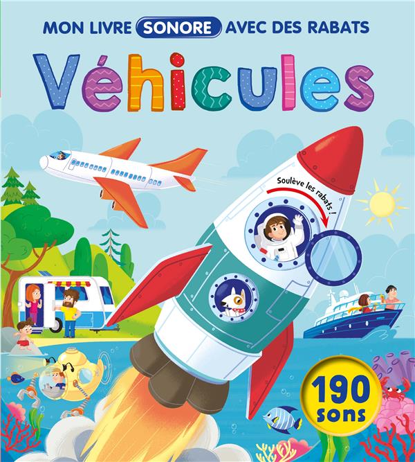Mon livre sonore avec rabats : véhicules - flash vidéo
