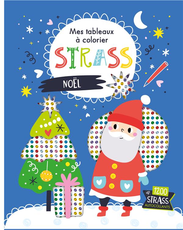 Mes tableaux à colorier strass : Noël - flash vidéo