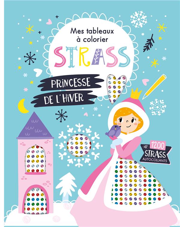 Mes tableaux à colorier strass : princesse de l'hiver - flash vidéo