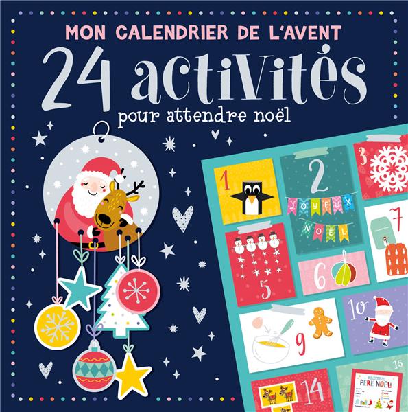 Mon calendrier de l'avent : 24 activités pour attendre Noël - flash vidéo