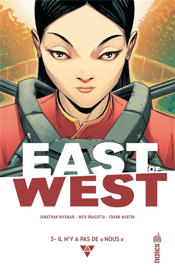 East of west t.3 : il n'y a pas de « nous »