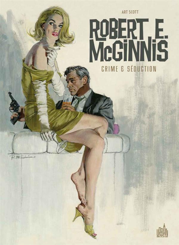 Robert E. Mc Ginnis ; crime & séduction - flash vidéo