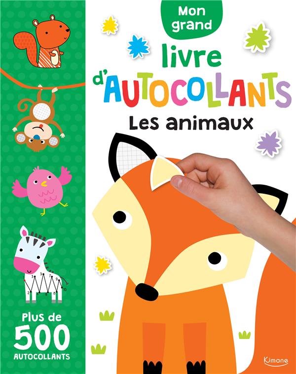 Mon grand livre d'autocollants ; les animaux ; plus de 500 autocollants - flash vidéo