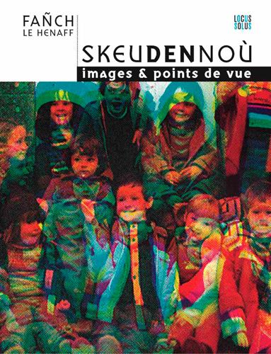 Skeudennoù : images & points de vue - flash vidéo