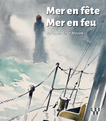 Mer en fête, mer en feu - flash vidéo