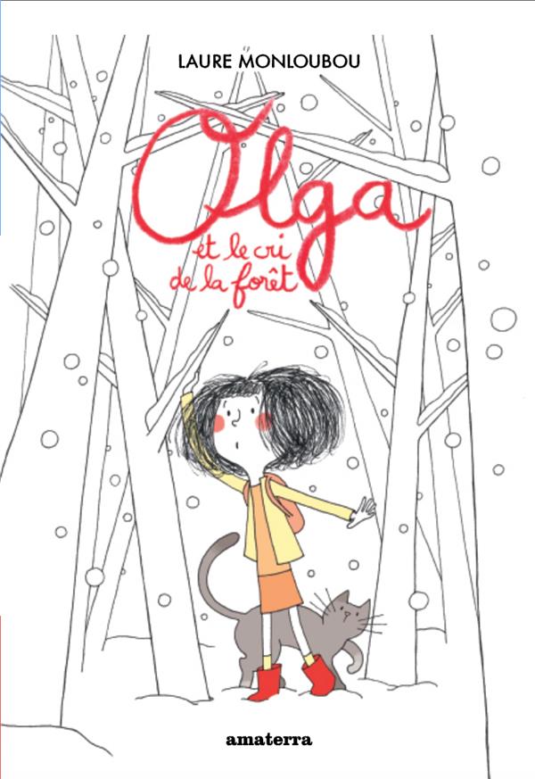 Olga et le cri de la forêt