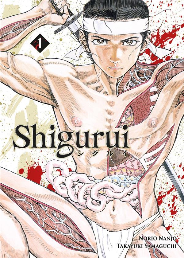 Shigurui - Tome 01 (nouvelle édition) - Livre (Manga)