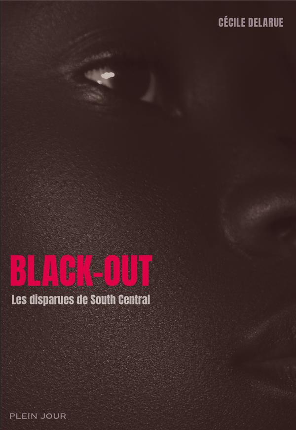 Black-out ; les disparues de South Central - flash vidéo