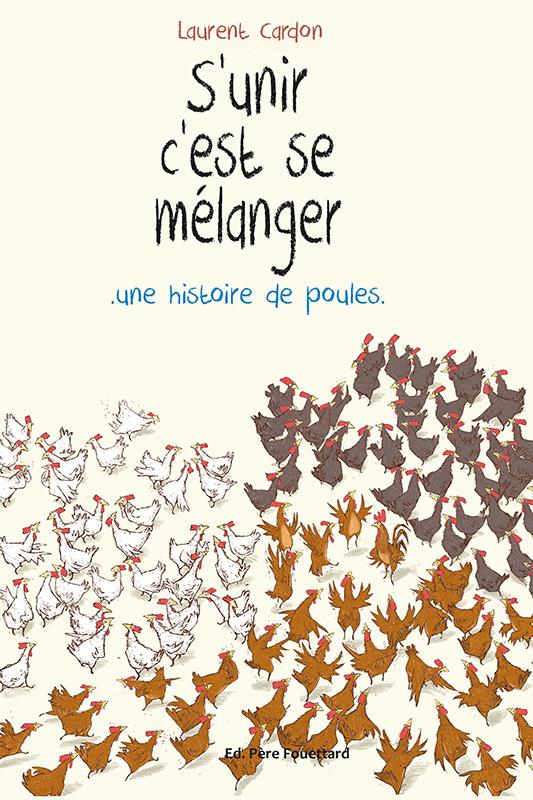 S'unir c'est se mélanger : une histoire de poules - flash vidéo