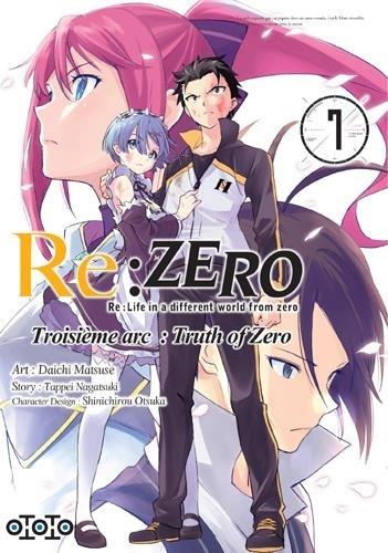 Re : Zero - troisième arc : truth of zero Tome 7