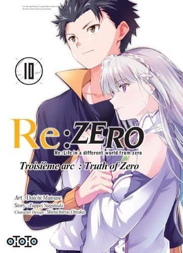 Re : Zero - troisième arc : truth of zero Tome 10