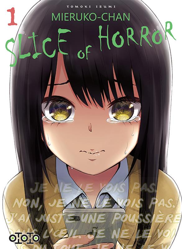 Mieruko-Chan ; slice of horror Tome 1