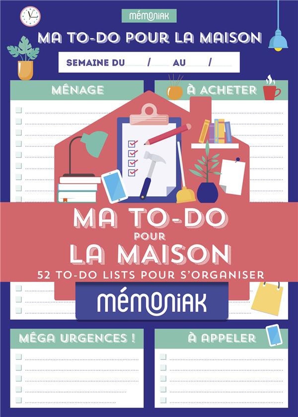 Mémoniak : ma to-do maison : 52 to-do lists pour s'organiser - flash vidéo