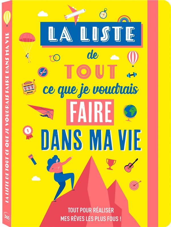 La liste de tout ce que je voudrais faire dans ma vie - flash vidéo